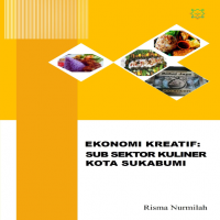 Ekonomi Kreatif: Sub Sektor Kuliner Kota Sukabumi